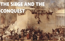 The Siege and The Conquest